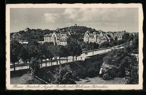 AK Plauen, Friedrich-August-Brücke mit Blick zum Bärenstein