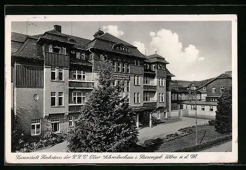 AK Ober-Schreiberhau /Riesengeb., Kuranstalt Hochstein der RKV mit Vorplatz