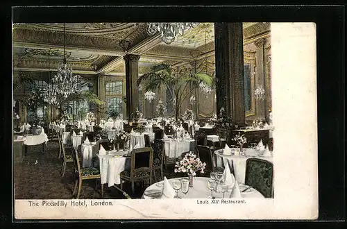 AK London, The Piccadilly Hotel, Louis XIV Restaurant