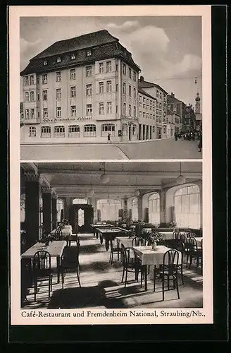 AK Straubing /Nb., Cafe-Restaurant und Fremdenheim National, Strassen- und Innenansicht