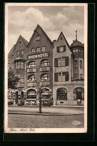 AK Köln, Rhein-Hotel, Frankenwerft 31, Strassenansicht