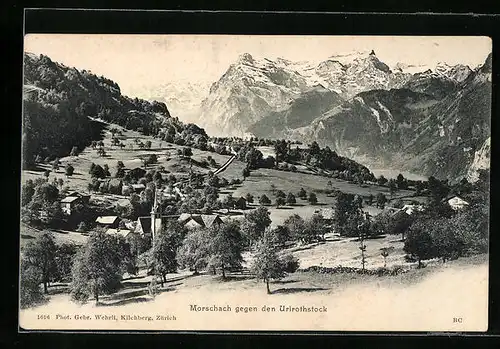 AK Morschach, Ortsansicht gegen den Urirothstock