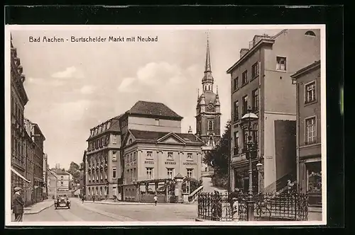 AK Bad Aachen, Burtscheider Markt mit Neubad