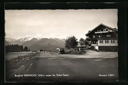 AK Mittersill, Berghotel Breitmoos gegen die Hohen Tauern