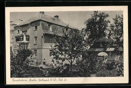 AK Gallspach, Fremdenheim Martin mit Garten