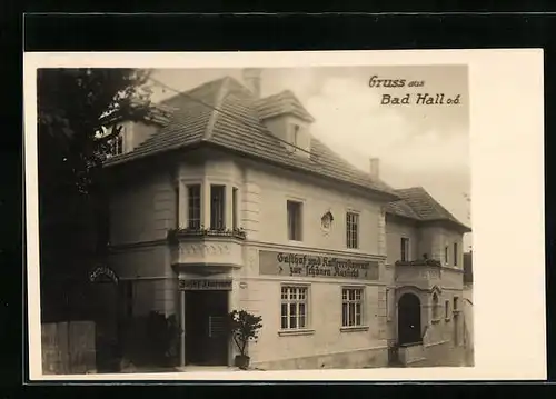 AK Bad Hall, Gasthof und Kaffeerestaurant zur schönen Aussicht mit Gastgarten