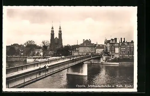 AK Oppeln, Jahrhundertbrücke und Kath. Kirche