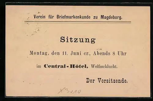 Vorläufer-AK Magdeburg, 1888, Einladung des Vereins für Briefmarkenkunde zu einer Sitzung im Central-Hotel