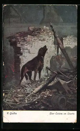 Künstler-AK Der letzte im Dorfe, Hofhund in Ruinen