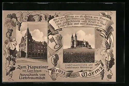 Passepartout-AK Worms, Gasthaus zum Kapuziner, Liebfrauenkirche und Liebfrauen Weinberge