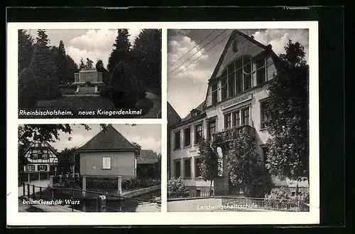 AK Rheinbischofsheim, Neues Kriegerdenkmal und Landwitschaftsschule
