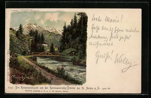 Künstler-AK F.A.C.M. Reisch: St. Anton a. A., Die Rosanaschlucht mit der Herzmanovsky-Brücke und Hirschbleissensp.