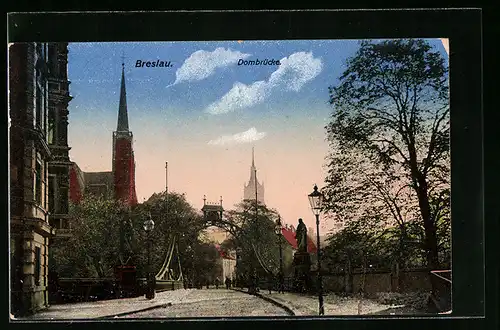 AK Breslau, Dombrücke