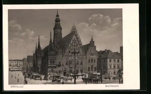 AK Breslau, Rathaus mit Vorplatz