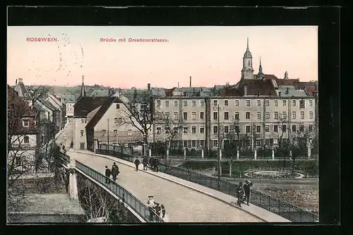 AK Rosswein, Brücke mit Dresdenerstrasse
