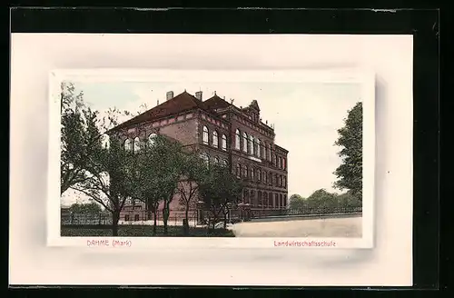 AK Dahme i. Mark, Blick zur Landwirtschaftsschule