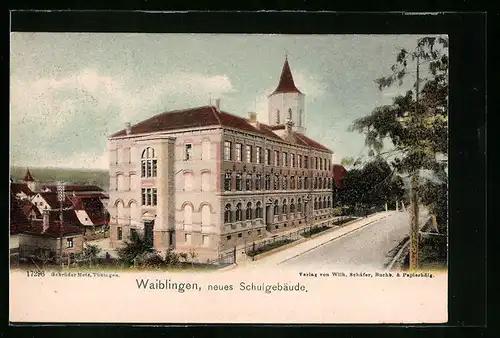 AK Waiblingen, Neues Schulgebäude