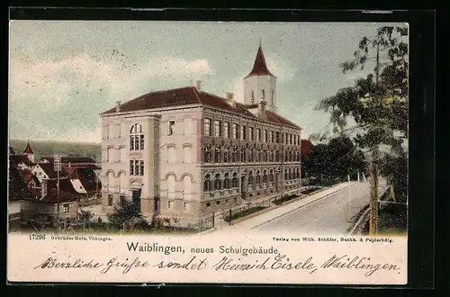 AK Waiblingen, Neues Schulgebäude