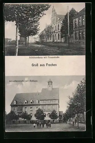 AK Frechen, Schützenhaus mit Franzstrasse, Antoniterstrasse mit Rathaus