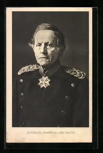 AK Generalfeldmarschall Graf Moltke in Uniform mit Orden