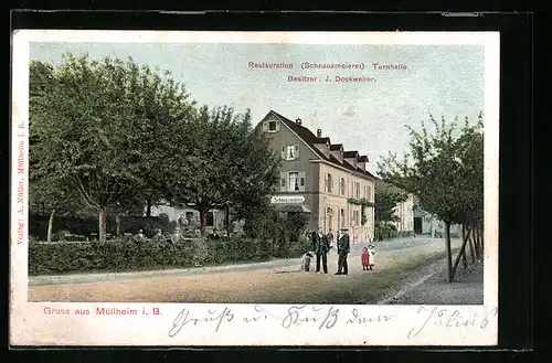 AK Müllheim i. B., Restauration Turnhalle / Schnauzmeierei mit Garten und Strasse