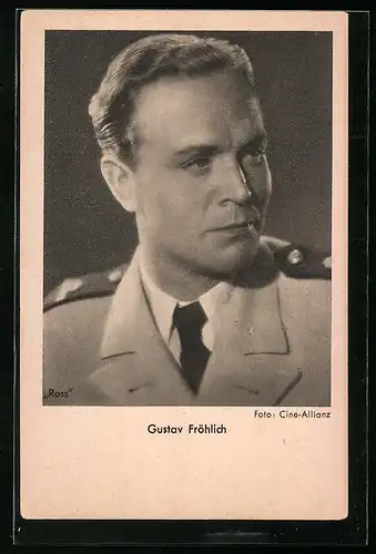 AK Schauspieler Gustav Fröhlich in Uniform