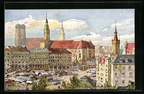 Künstler-AK Richard Wagner: München, Victualien-Markt von oben gesehen