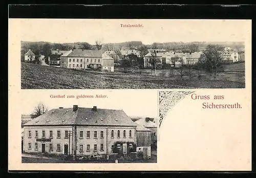 AK Sichersreuth, Totalansicht und Gasthof zum goldenen Anker