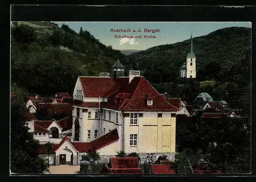 AK Auerbach a. d. Bergstr., Schulhaus und Kirche