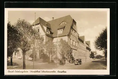 AK Sebastiansweiler, Christl. Erholungsheim, Hauptbau