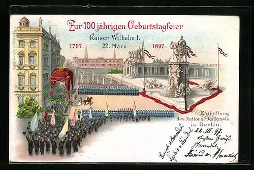 Lithographie Berlin, Postkarte Enthüllung des Nationaldenkmals und Kaisergeburtstag 1897, Festlichkeiten von oben