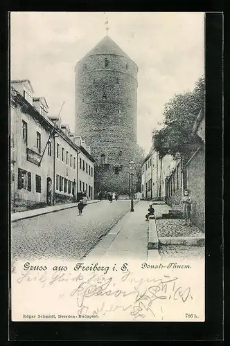 AK Freiberg i. S., Strassenpartie mit Donats-Thurm