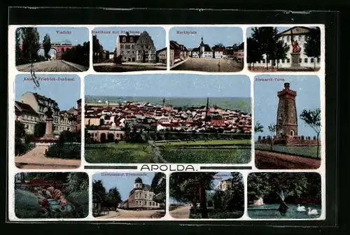 AK Apolda, Bismarck-Turm, Viadukt und Kaiser Friedrich-Denkmal