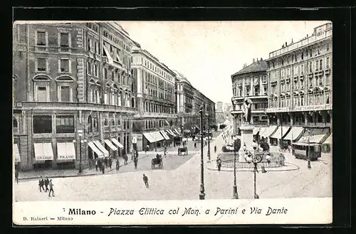 AK Milano, Piazza Elittica col Mon. a Parini e Via Dante