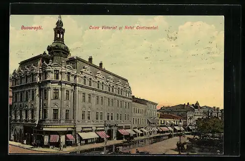 AK Bucuresti, Calea Victoriei si Hotel Continental
