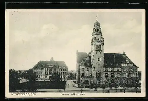 AK Wittenberge /Pom., Rathaus mit Lyzeum