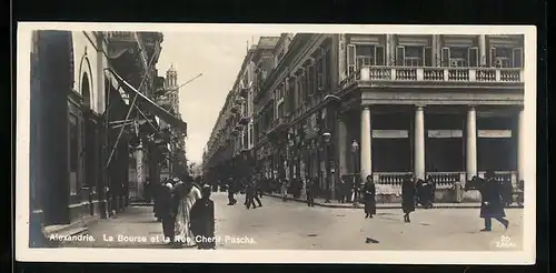 AK Alexandrie, La Bourse et la Rue Cherif Pascha