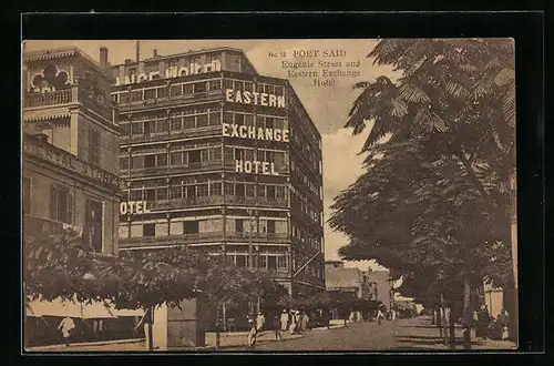 AK Port-Said, Eugenie Street and Eastern Exchange Hotel