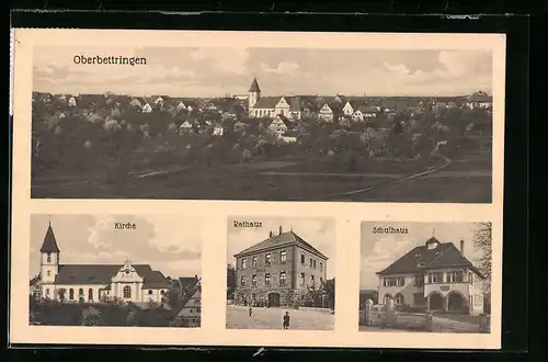 AK Oberbettringen, Ortspanorama, Rathaus, Schulhaus und Kirche