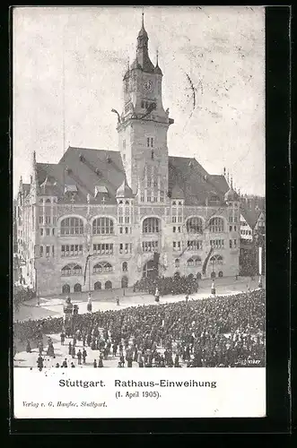 AK Stuttgart, Rathaus-Einweihung 1905