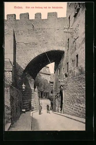 AK Meissen, Blick vom Hohlweg nach der Schlossbrücke