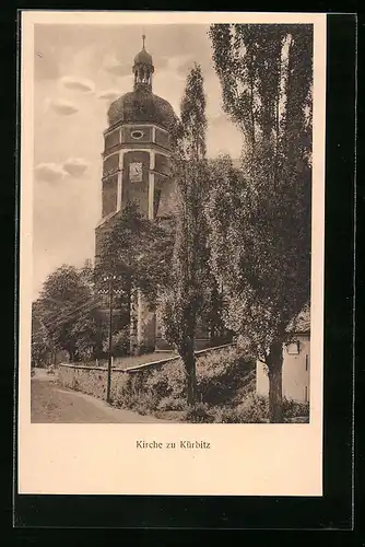 AK Kürbitz, Kirche mit Strassenpartie