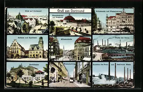 AK Dortmund, Ortsansicht, Hauptbahnhof mit Freistuhl, Hochöfen Hösch, Westenhellweg