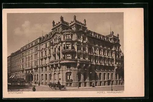 AK Stuttgart, Hotel Marquardt mit Strassenbahnen