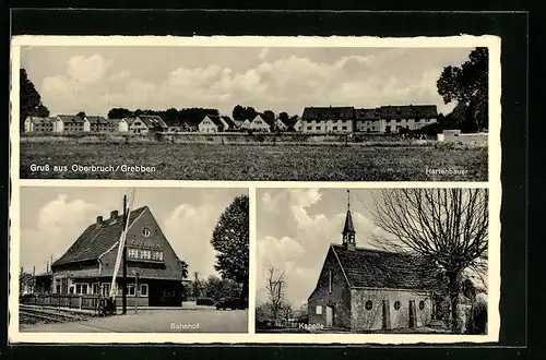 AK Oberbruch /Grebben, Bahnhof, Kapelle, Hartenbauer