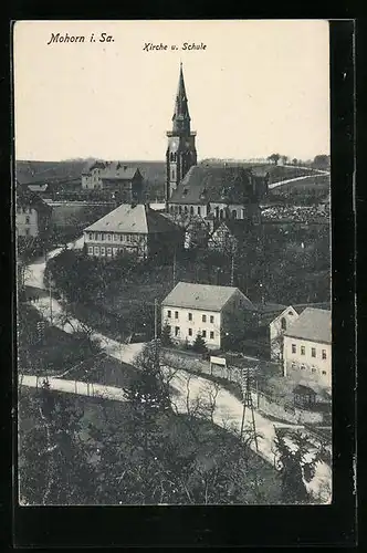 AK Mohorn i. Sa., Blick auf Kirche und Schule