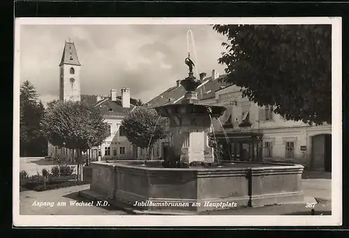 AK Aspang, Jubiläumsbrunnen am Hauptplatz
