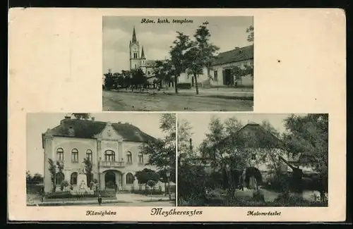 AK Mezökeresztes, Röm. kath. templon, Közsèghza, Malomrèszlet