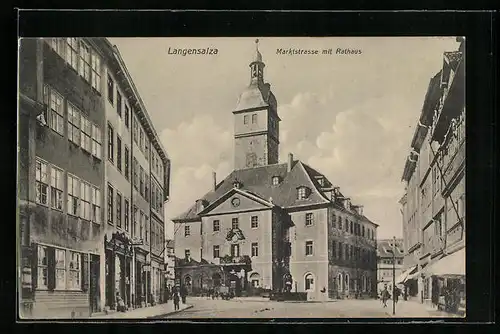 AK Langensalza, Marktstrasse mit Rathaus