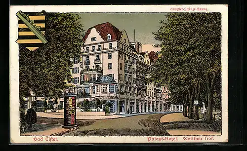 Künstler-AK Bad Elster, Palast-Hotel Wettiner Hof mit Wappen